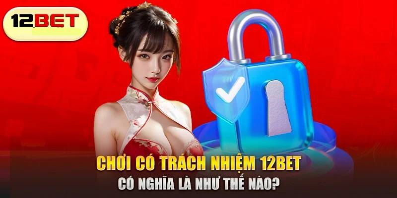 Tại sao phải chơi có trách nhiệm?